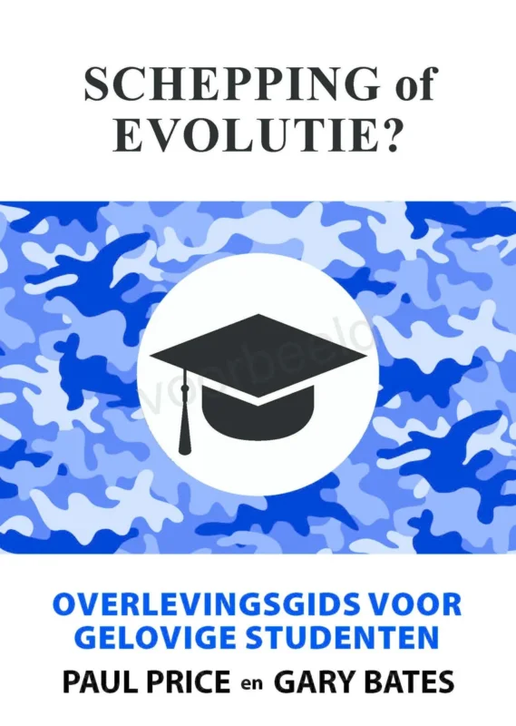 Schepping of evolutie? – Overlevingsgids voor gelovige studenten Betaalbaar