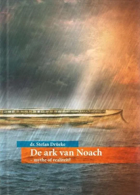 Meest Verkocht De ark van Noach – mythe of realiteit?