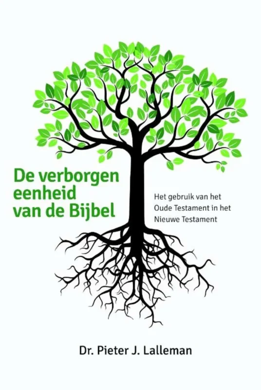 De verborgen eenheid van de Bijbel Shop Nu