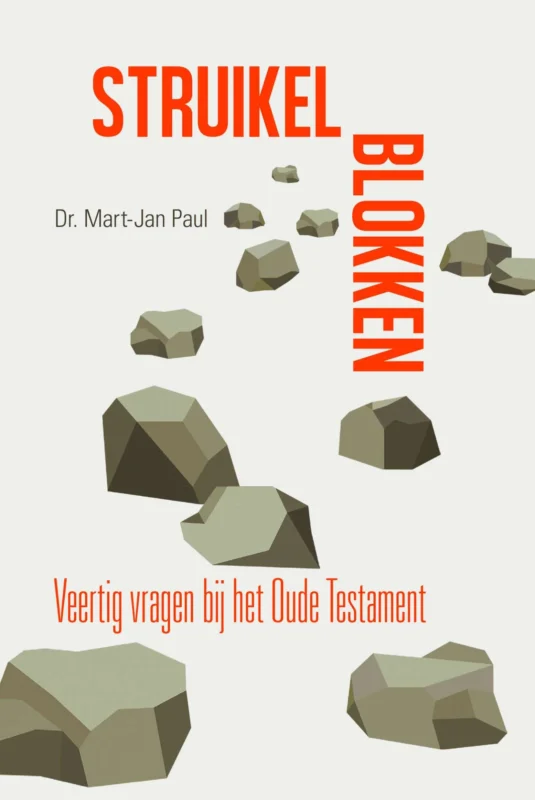 Korting Struikelblokken – veertig vragen bij het Oude Testament