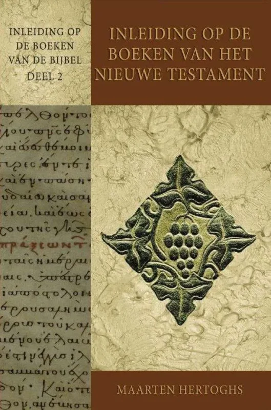 Inleiding op de boeken van het Nieuwe Testament Gecertificeerd