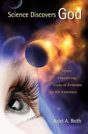 Rechtstreeks Van De Fabrikant Science Discovers God – Seven Convincing Lines of Evidence for His Existence