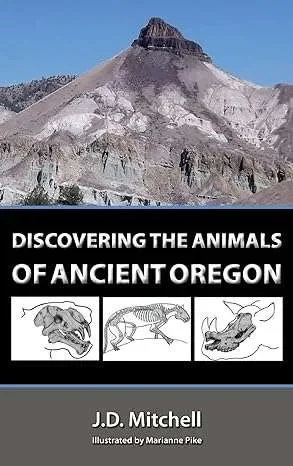 Discovering the Animals of Ancient Oregon Shop Nu
