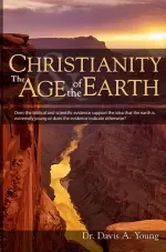 Betrouwbaar Christianity & The Age Of The Earth
