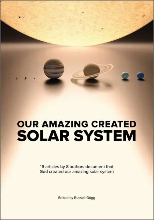 Actieprijs Our Amazing Created Solar System – 16 Articles by 8 Authors Document that God Created Our Amazing Solar System