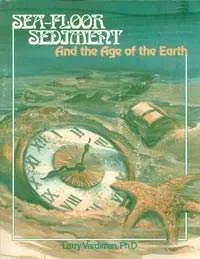 Beperkt Aanbod Sea-Floor Sediment – And the Age of the Earth