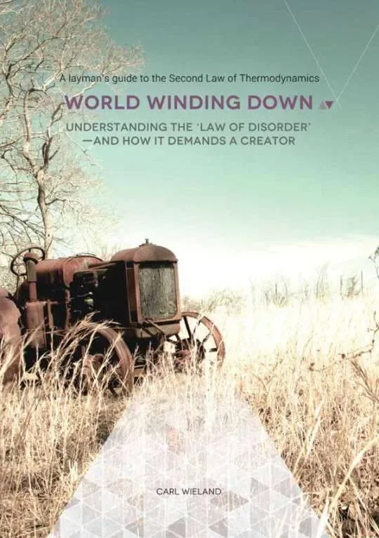 World Winding Down – Understanding the ‘Law of Disorder’ and How it Demands a Creator Populair