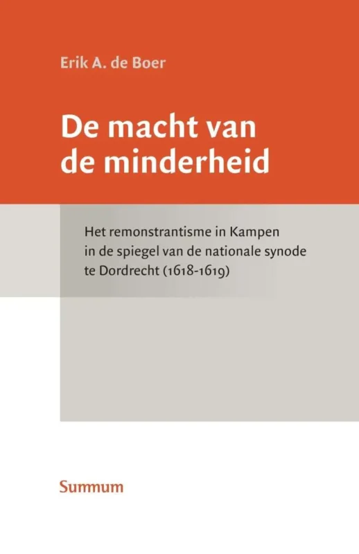 De macht van de minderheid – Erik A. de Boer Exclusieve Aanbieding