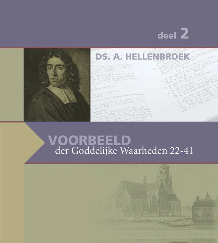 Lage Prijs Voorbeeld der Goddelijke Waarheden 22-41 – Ds. A. Hellenbroek