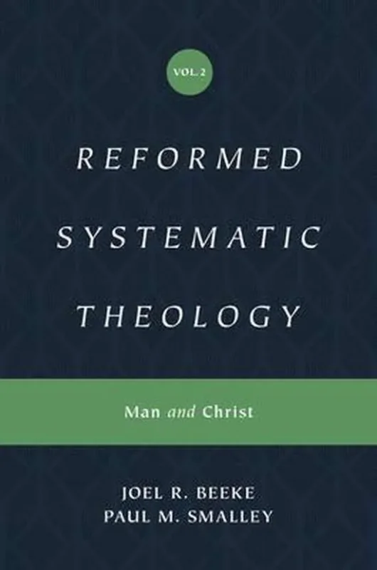 Reformed Systematic Theology – Joel R. Beeke e.a. Aanbieding