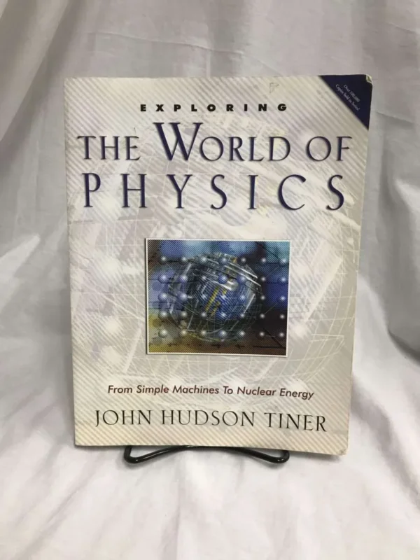 Gereduceerde Prijs Exploring The World of Physics